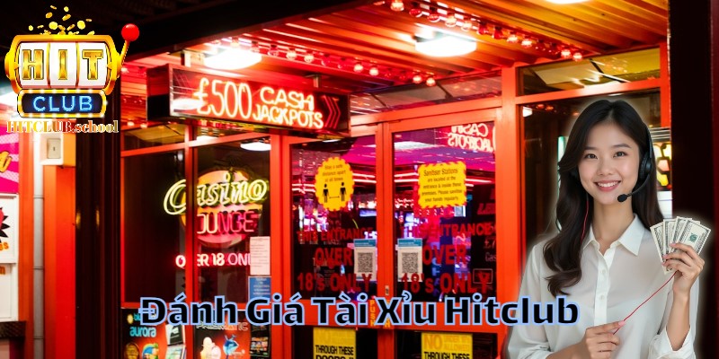 Giao dịch nhanh chóng, an toàn trong đánh giá tài xỉu hitclub